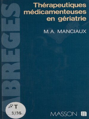 cover image of Thérapeutiques médicamenteuses en gériatrie
